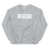 Kindness Matters Crewneck Sweatshirt