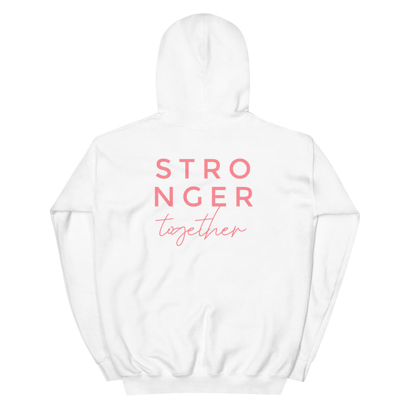 Stronger Together Hoodie